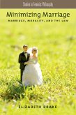 Minimizing Marriage (eBook, ePUB)