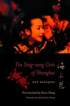 The Sing-song Girls of Shanghai (eBook, ePUB) - Han, Bangqing