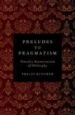 Preludes to Pragmatism (eBook, ePUB)