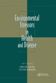 Environmental Stressors in Health and Disease (eBook, PDF)