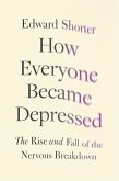 How Everyone Became Depressed (eBook, PDF)