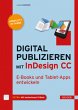 Digital publizieren mit InDesign CC - Bild 1