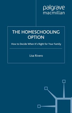 The Homeschooling Option (eBook, PDF) - Rivero, L.