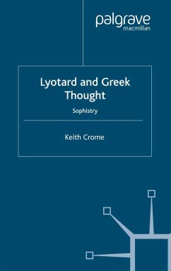 Lyotard and Greek Thought (eBook, PDF) - Crome, K.