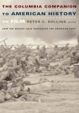 The Columbia Companion to American History on Film (eBook, ePUB)