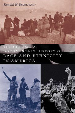 The Columbia Documentary History of Race and Ethnicity in America (eBook, ePUB)