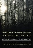 Dying, Death, and Bereavement in Social Work Practice (eBook, ePUB)