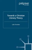 Towards a Christian Literary Theory (eBook, PDF)