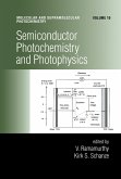 Semiconductor Photochemistry And Photophysics/Volume Ten (eBook, PDF) Semiconductor Photochemistry And Photophysics/Volume Ten (eBook, PDF)