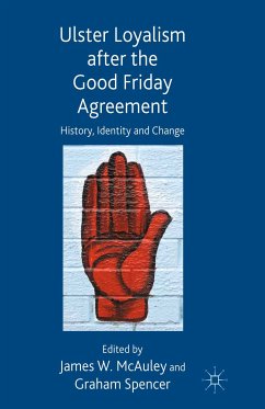 Ulster Loyalism after the Good Friday Agreement (eBook, PDF)