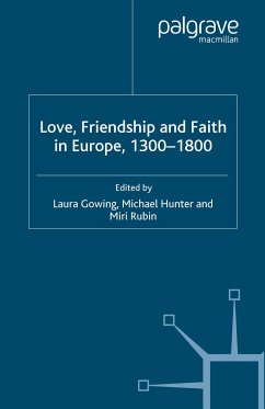 Love, Friendship and Faith in Europe, 1300–1800 (eBook, PDF)