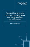 Political Economy and Christian Theology Since the Enlightenment (eBook, PDF)