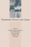 Transgenic Plants and Crops (eBook, PDF)