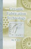 Ceramic Fabrication Technology (eBook, PDF) Ceramic Fabrication Technology (eBook, PDF)