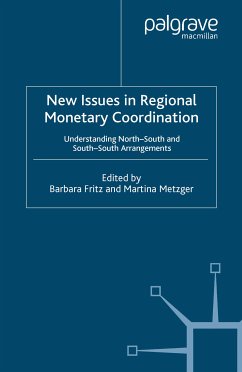 New Issues in Regional Monetary Coordination (eBook, PDF) - Metzger, Martina