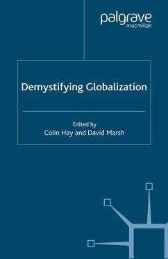 Demystifying Globalization (eBook, PDF) Demystifying Globalization (eBook, PDF)