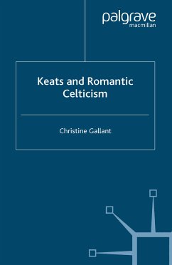 Keats and Romantic Celticism (eBook, PDF)