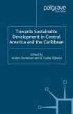 Towards Sustainable Development in Central America and the Caribbean (eBook, PDF)