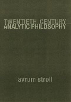 Twentieth-Century Analytic Philosophy (eBook, ePUB) - Stroll, Avrum