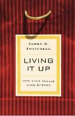 Living It Up (eBook, ePUB)