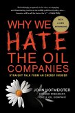 Why We Hate the Oil Companies (eBook, ePUB)
