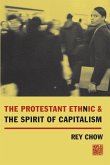 The Protestant Ethnic and the Spirit of Capitalism (eBook, ePUB)