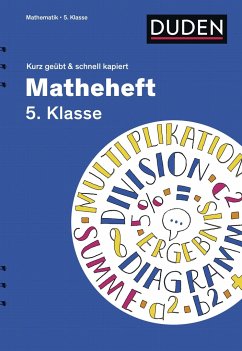 Matheheft 5. Klasse - kurz geübt & schnell kapiert - Kammermeyer, Fritz;Zerpies, Roland