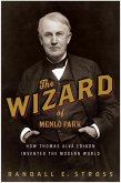 The Wizard of Menlo Park (eBook, ePUB)