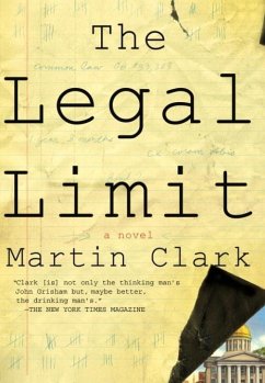 The Legal Limit (eBook, ePUB) - Clark, Martin