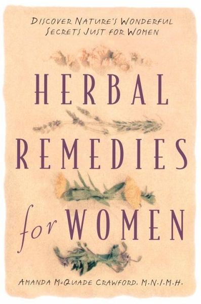 Herbal Remedies for Women (eBook, ePUB) Herbal Remedies for Women (eBook, ePUB)