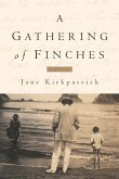 A Gathering of Finches (eBook, ePUB)