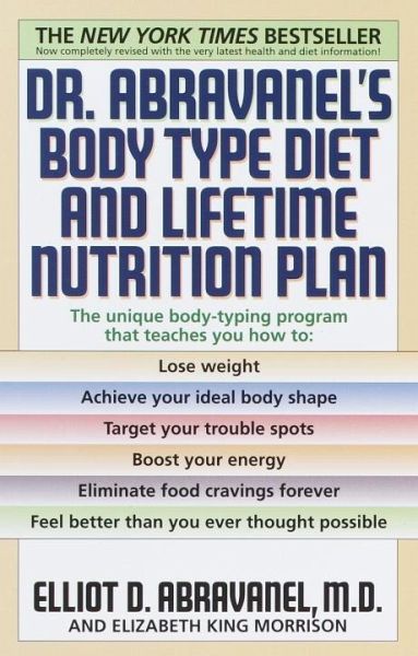 Dr. Abravanel's Body Type Diet and Lifetime Nutrition Plan (eBook, ePUB)