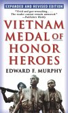 Vietnam Medal of Honor Heroes (eBook, ePUB) Vietnam Medal of Honor Heroes (eBook, ePUB)