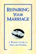 Repairing Your Marriage After His... - Bild 1