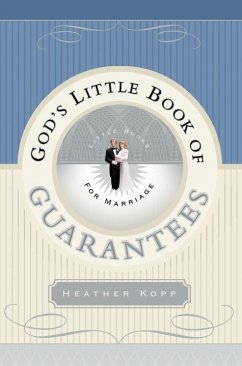 God's Little Book of Guarantees for Marriage (eBook, ePUB) - Kopp, Heather