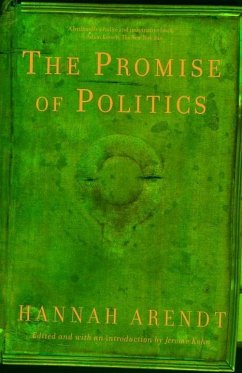 The Promise of Politics (eBook, ePUB) - Arendt, Hannah