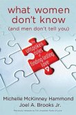What Women Don't Know (and Men Don't Tell You) (eBook, ePUB)