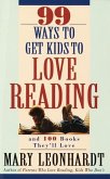 99 Ways to Get Kids to Love Reading (eBook, ePUB)