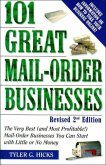 101 Great Mail-Order Businesses, Revised 2nd Edition (eBook, ePUB)