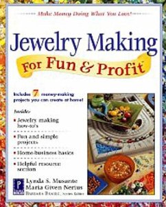 Jewelry Making for Fun & Profit (eBook, ePUB) - Musante, Lynda; Nerius, Maria