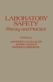 Laboratory Safety Theory and Practice (eBook, PDF)