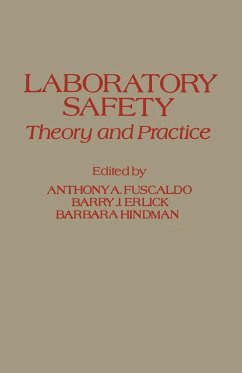 Laboratory Safety Theory and Practice (eBook, PDF)