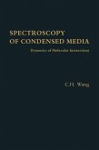 Spectroscopy of Condensed Media (eBook, PDF)
