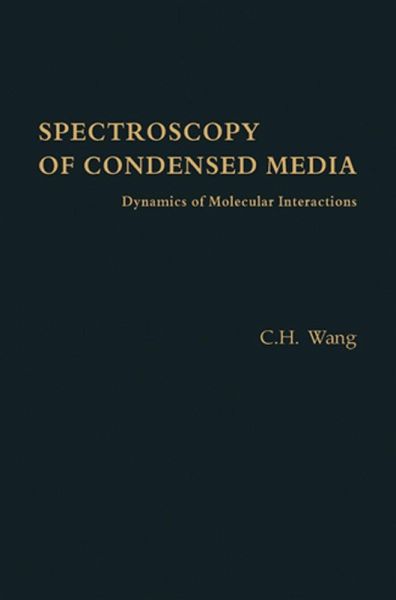 Spectroscopy of Condensed Media (eBook, PDF)
