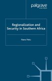 Regionalization and Security in Southern Africa (eBook, PDF)