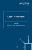 Gothic Modernisms (eBook, PDF)