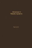 Control and Dynamic Systems V40: Advances in Robotic Systems Part 2 of 2 (eBook, PDF)