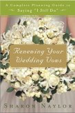Renewing Your Wedding Vows (eBook, ePUB)