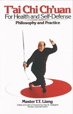 T'Ai Chi Ch'uan for Health and Self-Defense (eBook, ePUB) - Liang, T. T.