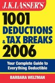 J.K. Lasser's 1001 Deductions and Tax Breaks 2006 (eBook, PDF)